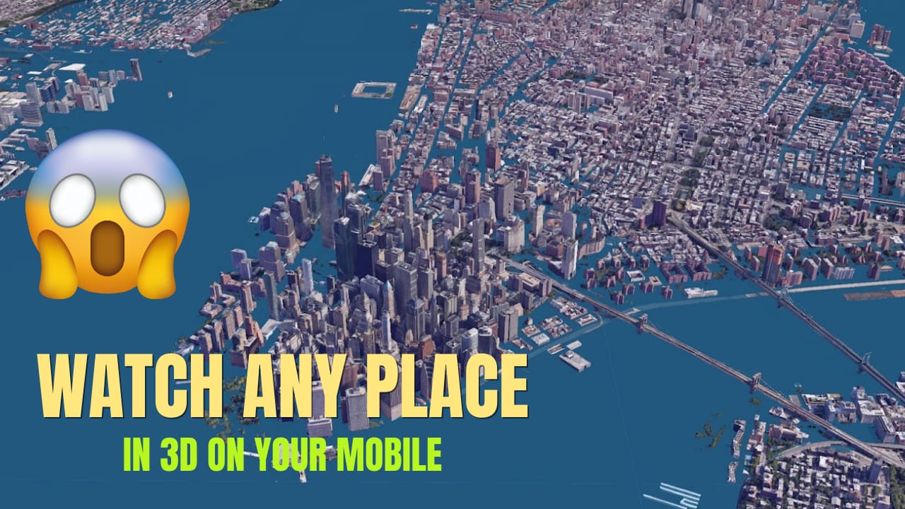 Watch Any Place in 3D on Your Mobile | VERY Easy